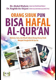 Orang Sibuk Pun Bisa Hafal Al-Qur\'an