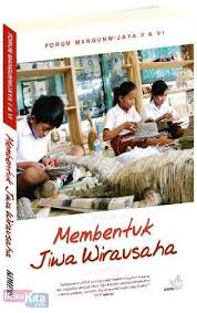 Membentuk Jiwa Wirausaha